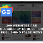 200 websites are blocked by Google for publishing false news